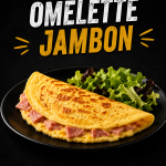 Nos omelettes